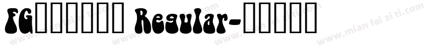 FG創英新江戸１ Regular字体转换